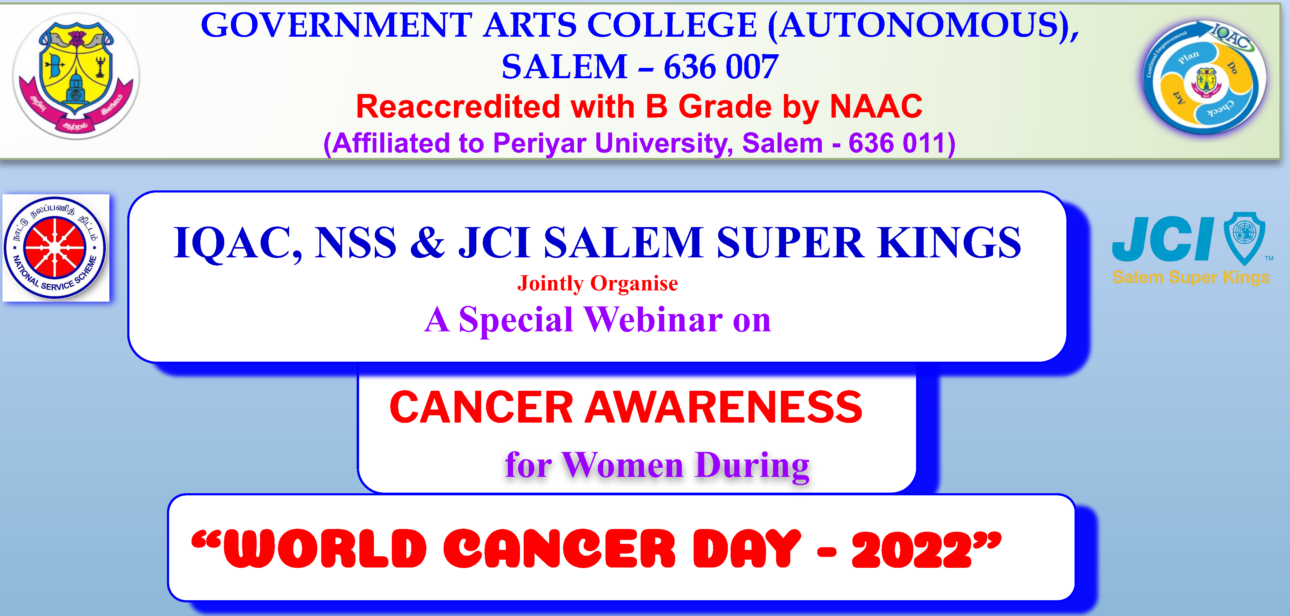 IQAC, NSS and JCI Salem Super Kings Jointly organize a special webinar on Cancer Awareness for Women during “World Cancer Day-2022”